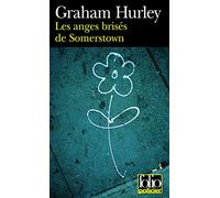 Les Anges Brises De Somerstown: Une enquête de l'inspecteur Faraday: A31382 (Folio Policier)