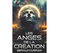 LES ANGES DE LA CREATION