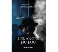 Les anges du fou