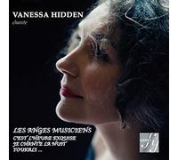 Les Anges Musiciens - Vanessa Hidden, soprano