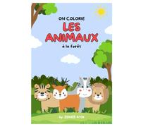LES ANIMAUX: Coloring book - animals - coloriage -