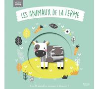 LES ANIMAUX DE LA FERME (COLL. BÉBÉS CÂLINS)