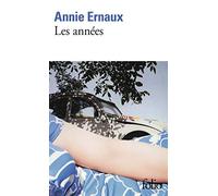 Les Annees (Folio) by Ernaux, Annie (2009) Mass Market Paperback