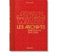 Les Archives Star Wars : 1999-2005. 45th Ed.