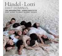 Les Argonautes, Jonas Descotte - Handel, Lotti: Dixit Dominus [CD]