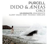 Les Argonautes - Purcell: Dido & Aeneas/Circe