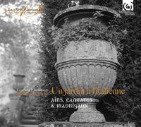 Les Arts Florissants : Les Arts Florissants: Un Jardin À L'italienne CD Album