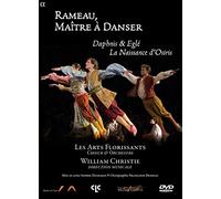 Les Arts Florissants - Rameau, Maître à Danser - Daphnis & Eglé, La Naissance dOsiris [DVD] [Region 1] [NTSC]