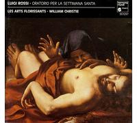 Les Arts Florissants - Rossi: Oratorio Per La Settimana Santa
