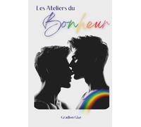 Les Ateliers du Bonheur: Tropismes de Septembre