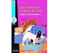 Les aventures d'Albert et Folio: Joyeux anniversaire ! - Livre + Online Audio