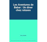 Les Aventures de Babar : Un diner chez rataxes