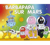 Les Aventures de Barbapapa: Barbapapa sur Mars