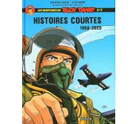 Les aventures de Buck Danny 2/2 - Histoires courtes 1968-2020 (Les aventures de Buck Danny - Histoires courtes, 2)