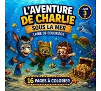 Les Aventures de Charlie: Sous la mer