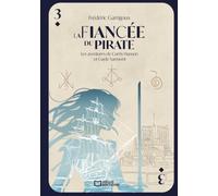Les aventures de Curtis Hansen et Gayle Sarmont - Tome III : La Fiancée du Pirate