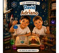 Les aventures de David et Adriano: Le volcan interdit