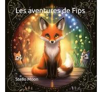 Les aventures de Fips: Fips et le petit-déjeuner disparu