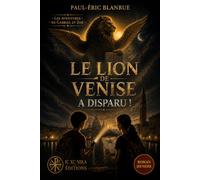 Les aventures de Gabriel et Zoé - Tome 3: Le Lion de Venise a disparu !