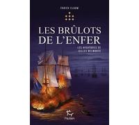 Les Aventures de Gilles Belmonte - Volume 7 Les Brûlots de l'enfer (7)