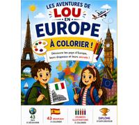 Les aventures de LOU en Europe: Voyage et coloriage