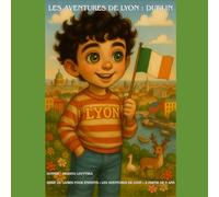 Les Aventures de Lyon : Dublin