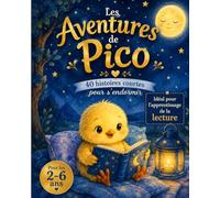 Les aventures de Pico: 40 histoires courtes pour s'endormir