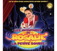 Les Aventures De Rosalie La Petite Souris