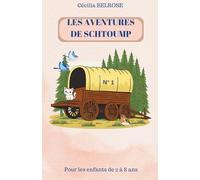 LES AVENTURES DE SCHTOUMP: Idéal comme cadeau, pour les amoureux des animaux, pour les jeunes lecteurs et les moments partagés en famille. Lecture du soir