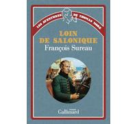 Les aventures de Thomas More - Loin de Salonique
