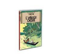 Les Aventures de Tintin - L'oreille cassée