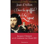 Les aventures d'Olivier Hauteville - Dans les griffes de la Ligue