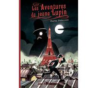 Les aventures du jeune Lupin: A la poursuite de Maître Moustache