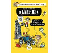 LES AVENTURES FANTASTIQUES DE SACRÉ-COEUR : LE LIVRE-JEUX: Deviens le héros de cette histoire !