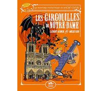 LES AVENTURES FANTASTIQUES DE SACRÉ-COEUR (VOL.5) : LES GARGOUILLES DE NOTRE-DAME