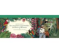 LES AVENTURES IMPROBABLES DE PETER ET HERMAN: Ou le tour du monde en 25 escales