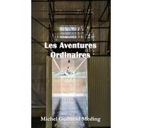 Les Aventures Ordinaires