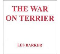 Les Barker - The War on Terrier