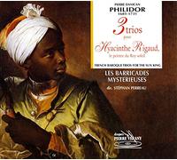 Les Barricades Mysterieuses - Philidor: French Baroque Trios dor The Sun King