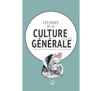Les bases de la culture générale