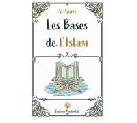 Les Bases de l'Islam