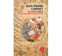 Les bâtisseurs du ciel, Tome 5 : Ulugh Beg, l'astronome de Samarcande