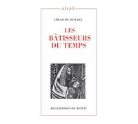 Les bâtisseurs du temps