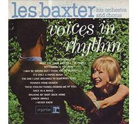Les Baxter, His Chorus And Orchestra - Voices In Rhythm