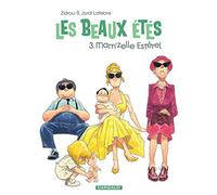 Les Beaux Étés - Tome 3 - Mam'zelle Estérel: 1962