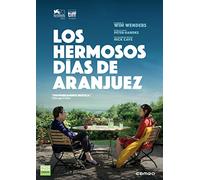 Les beaux jours d'Aranjuez (Spanish Release) Los hermosos días de Aranjuez