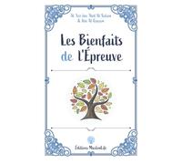 Les Bienfaits de l'Épreuve
