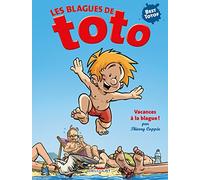 Les blagues de Toto - Hors série Vacances à la blague (+ lunettes 3D): Avec tes lunettes 3D offertes !