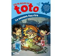 Les Blagues de Toto - Le savant fou rire - Tome 5 Le savant fou rire (05)