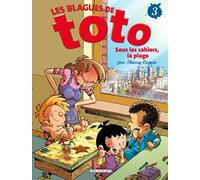 Les Blagues de Toto T03 - Sous les cahiers, la plage...: 3